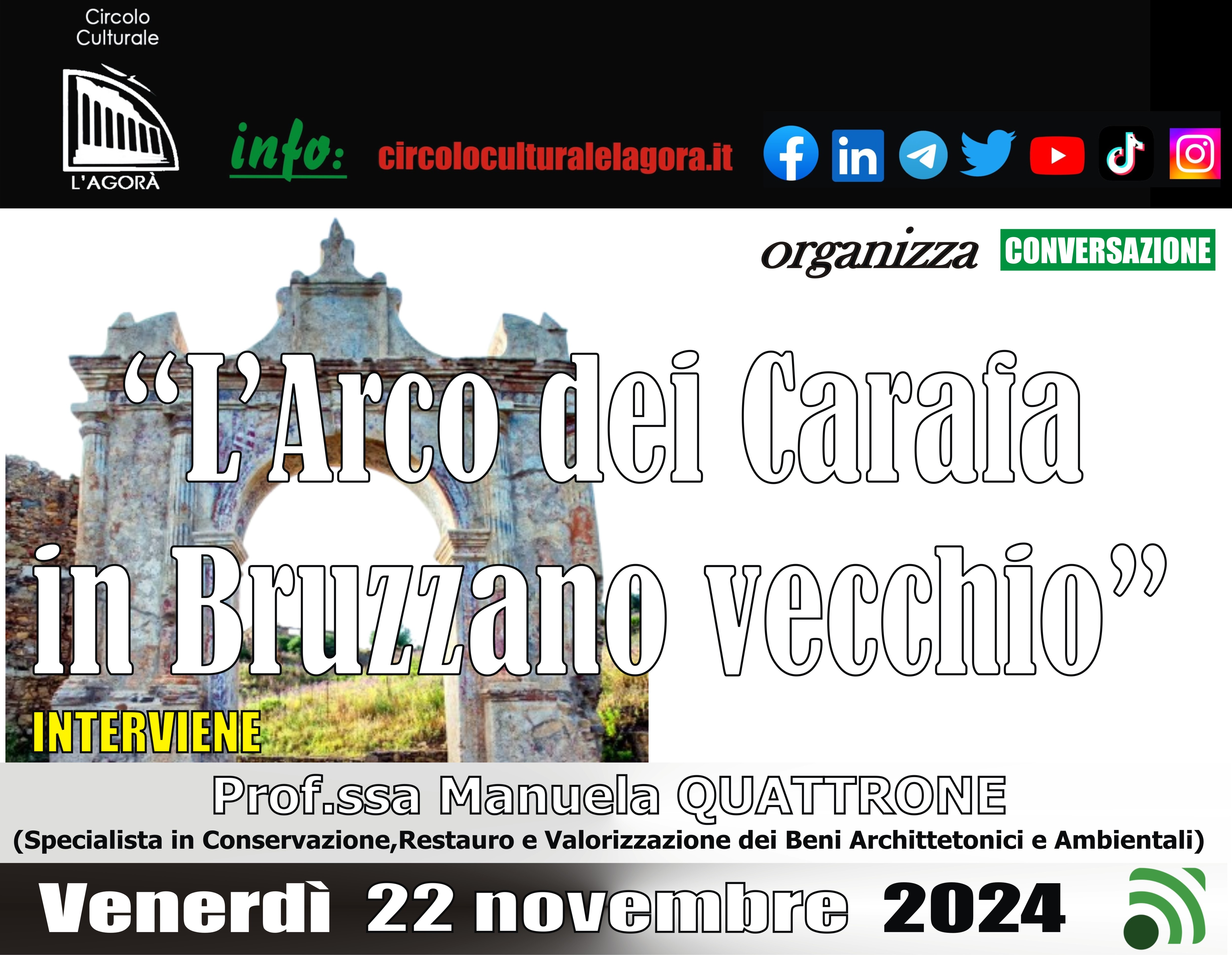 Venerdì 22 Novembre “L’Agorà” celebra l’Arco di Trionfo dei Carafa